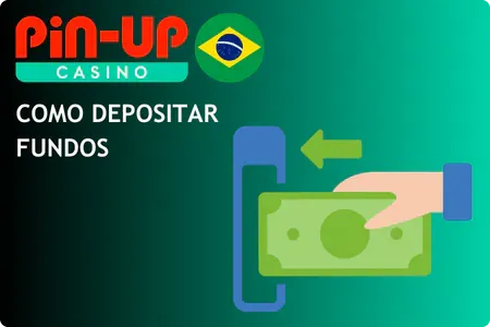 Como Depositar Fundos no Aplicativo Pin-Up Casino